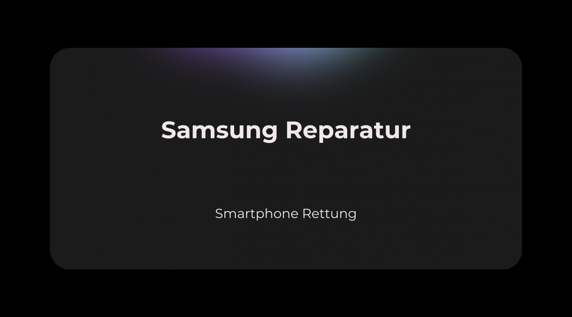 Samsung Reparaturen Eppingen Bretten